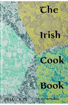 Irish Cookbook - Jp McMahon