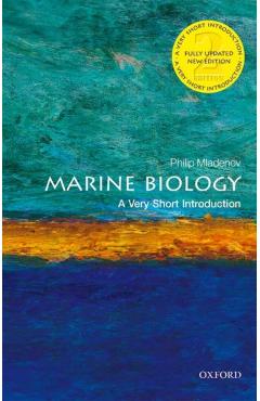 Marine Biology: A Very Short Introduction - Philip Mladenov