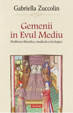 Gemenii in Evul Mediu - Gabriella Zuccolin