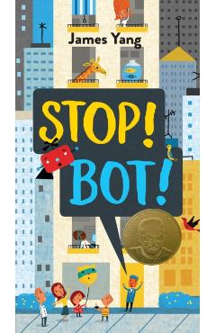 Stop! Bot! - James Yang