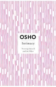Intimacy - Osho