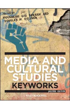 Media and Cultural Studies - Meenakshi Gigi Durham