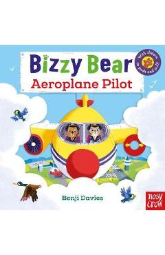 Bizzy Bear: Aeroplane Pilot - Benji Davies