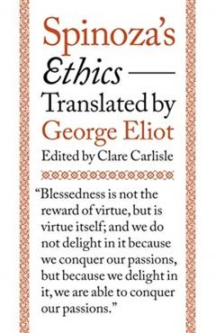 Spinoza's Ethics - Benedict du Spinoza