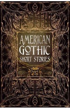 American Gothic Short Stories -
