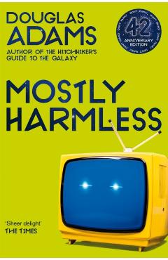 Mostly Harmless - Douglas Adams