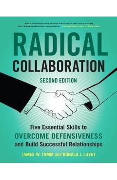 Radical Collaboration - James Tamm