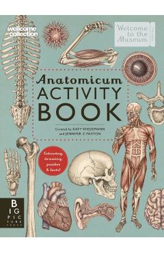 Anatomicum Activity Book - Jennifer Z Paxton