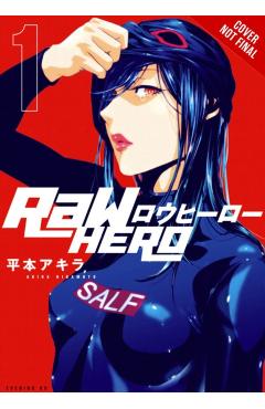 RaW Hero, Vol. 1 - Akira Hiramoto