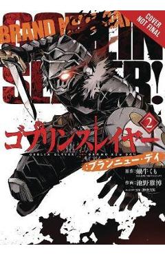 Goblin Slayer: Brand New Day, Vol. 2 - Kumo Kagyu