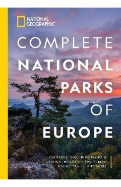 National Geographic Complete National Parks of Europe - Justin Kavanagh