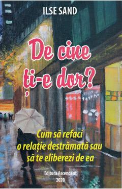 De cine ti-e dor? - Ilse Sand