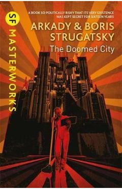 Doomed City - Arkady Strugatsky