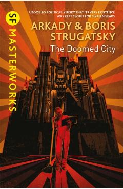 Doomed City - Arkady Strugatsky