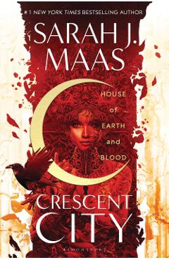 House of Earth and Blood - Sarah J Maas