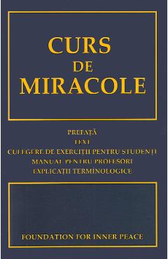 Curs de miracole - ADEVAR DIVIN