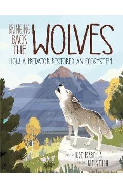 Bringing Back The Wolves - Jude Isabella