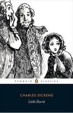 Little Dorrit - Charles Dickens