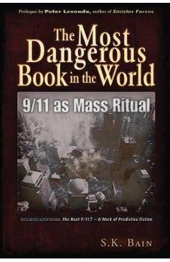 Most Dangerous Book in the World - S. K. Bain