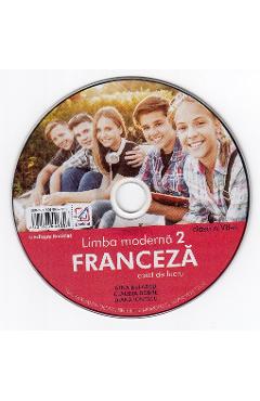 CD Limba franceza. Limba moderna 2 - Clasa 7 - Gina Belabed, Claudia Dobre, Diana Ionescu