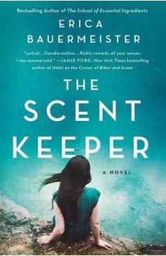 Scent Keeper - Erica Bauermeister