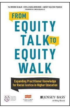 From Equity Talk to Equity Walk - Tia Brown McNair