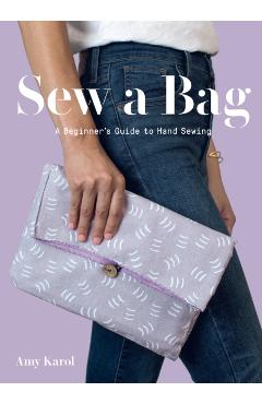 Sew a Bag - Amy Karol