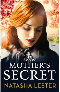 Her Mother's Secret - Natasha Lester