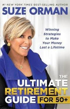 Ultimate Retirement Guide for 50+ - Suze Orman