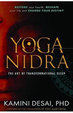 Yoga Nidra - Kamini Desai
