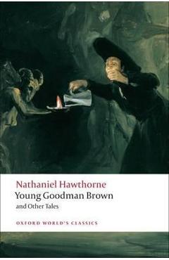 Young Goodman Brown and Other Tales - Nathaniel Hawthorne
