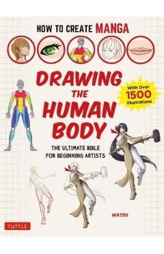 How to Create Manga: Drawing the Human Body - Matsu