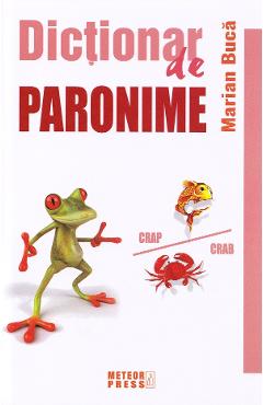 Dictionar de paronime - Marin Buca