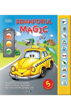 Semaforul magic – Carte sonora Carte poza bestsellers.ro