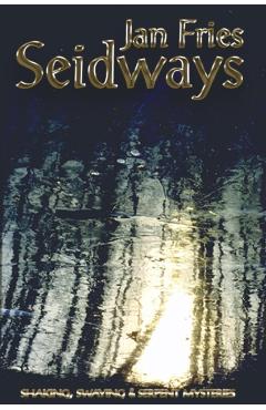 Seidways - Jan Fries