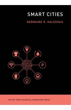 Smart Cities - Germaine Halegoua