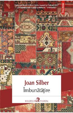Imbunatarire - Joan Silber - POLIROM
