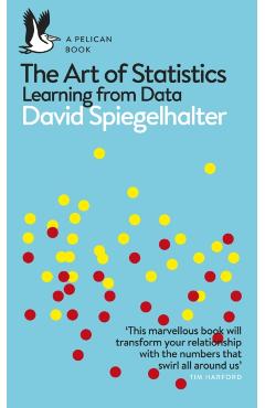 Art of Statistics - David Spiegelhalter