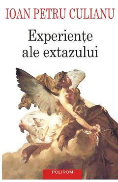 eBook Experiente ale extazului - Ioan Petru Culianu
