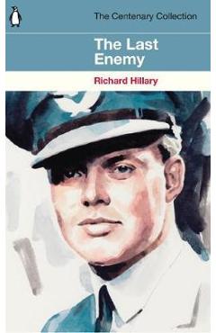 Last Enemy - Richard Hillary
