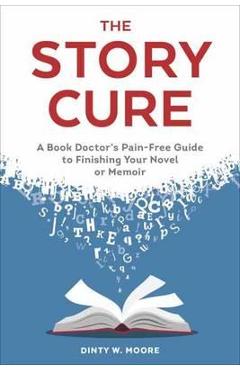 Story Cure - Dinty W Moore