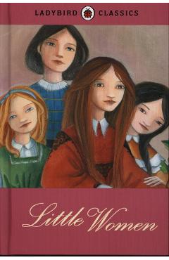 Ladybird Classics: Little Women -