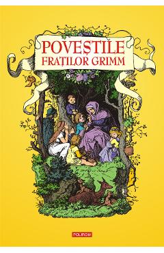 eBook Povestile Fratilor Grimm - Fratii Grimm