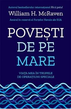 Povesti de pe mare - William H. McRaven