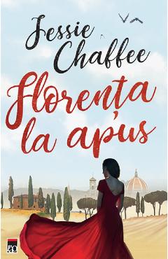Florenta la apus - Jessie Chaffee - RAO