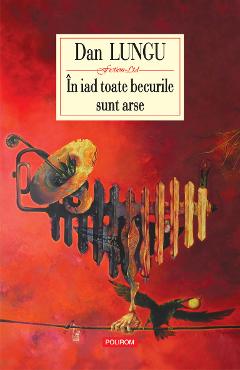 eBook In iad toate becurile sint arse - Dan Lungu