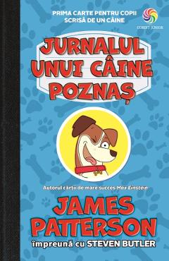 eBook Jurnalul unui caine poznas - James Patterson, Steven Butler