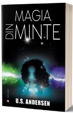 Magia din minte – U.S. Andersen De La Libris.ro Carti Dezvoltare Personala 2023-06-01 3