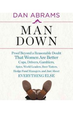 Man Down – Dan Abrams Abrams