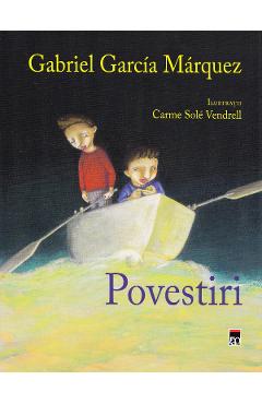 Povestiri - Gabriel Garcia Marquez - RAO